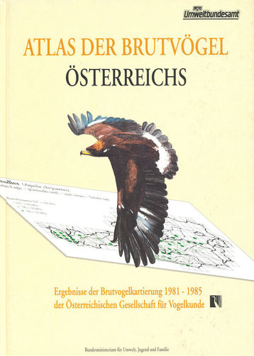 Dick, Dvorak, Grüll et al: Atlas der Brutvögel Österreichs - Ergebnisse der Brutvogelkartierung 1981