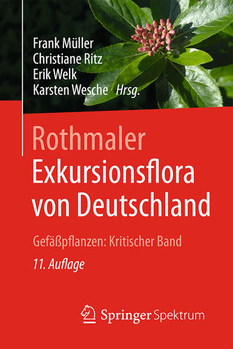 Müller, Ritz, Welk, Wesche: Rothmaler - Exkursionsflora von Deutschland - Kritischer Ergänzungsband