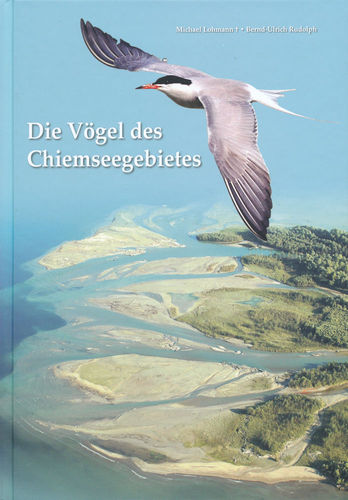 Lohmann, Rudolph: Die Vögel des Chiemseegebietes