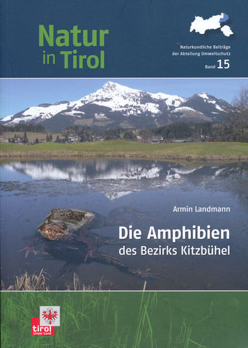 Landmann: Die Amphibien des Bezirks Kitzbühel