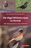 Fünfstück, Weiß: Die Vögel Mitteleuropas im Porträt - Alles Wissenswerte zu über 600 Arten