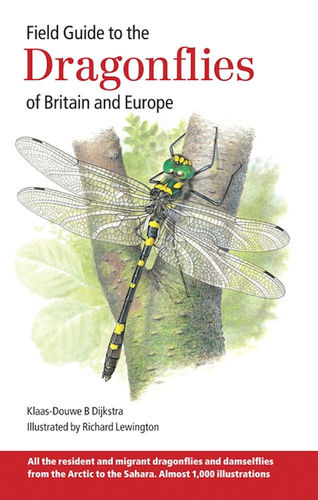Dijkstra, Illustr.: Lewington: Field Guide to the Dragonflies of Britain and Europe