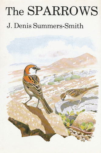 Summers-Smith; Illustr.: Gillmor: The Sparrows :
