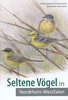 Avifaunistische Kommission Nordrhein-Westfalen: Seltene Vögel in Nordrhein-Westfalen
