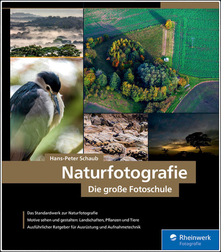 Schaub: Naturfotografie - Die große Fotoschule