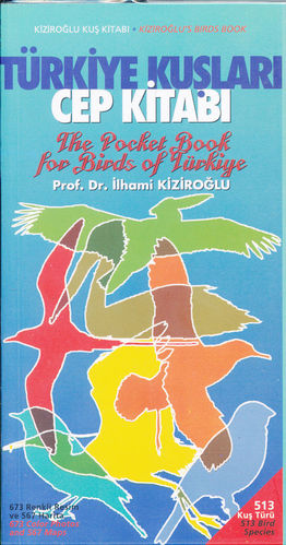 Kiziroğlu: Türkiye Kuşlari Cep Kitabi - The Pocket Book for Birds of Türkiye