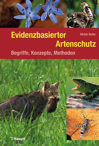 Hofer: Evidenzbasierter Artenschutz - Begriffe, Konzepte, Methoden