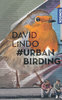 Lindo: #Urban Birding
