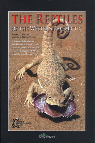 Sindaco, Jeremčenko: The Reptilies of the Western Palearctic, Vol. 1