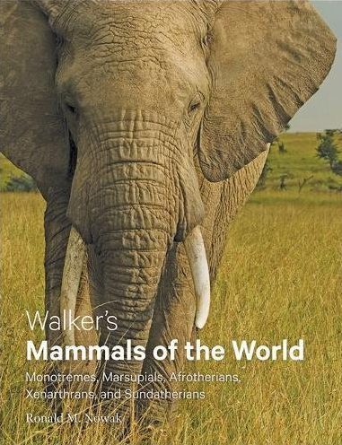 Nowak: Walker's Mammals of the World