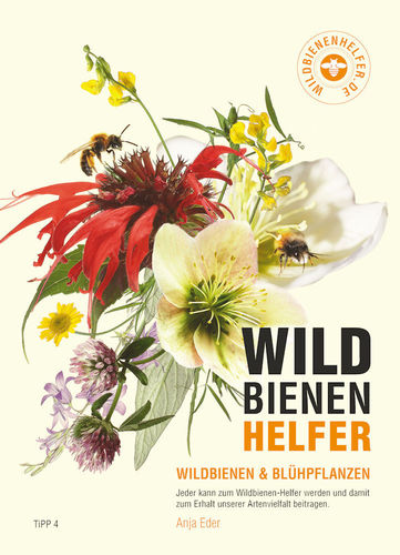 Eder, Peters, Römer, Klotz: Wildbienenhelfer