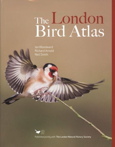 Woodward, Arnold, Smith: The London Bird Atlas