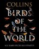 Arlott et al: Collins Birds of the World - All 10.711 Species Illustrated
