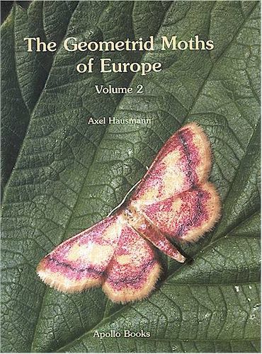 Hausmann: The Geometrid Moths of Europe, Volumen 2: Sterrhinae