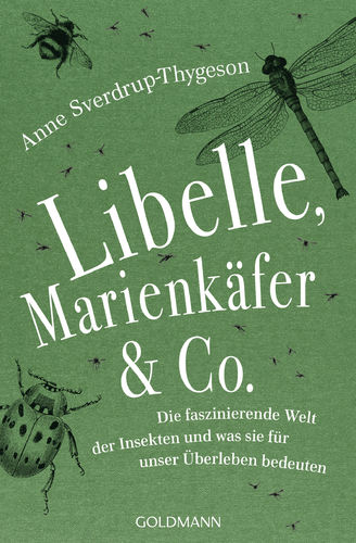 Sverdrup-Thygeson: Libelle, Marienkäfer & Co,