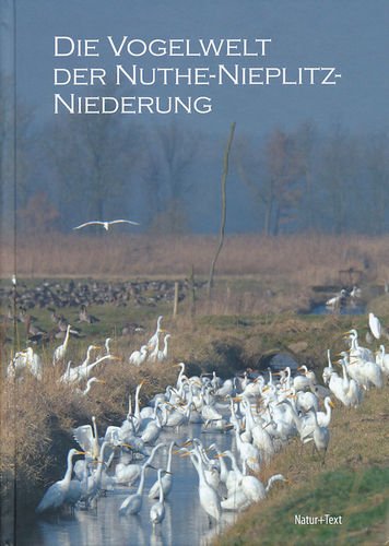 Kalbe: Die Vogelwelt der Nuthe-Nieplitz-Niederung - Kommentierte Artenliste