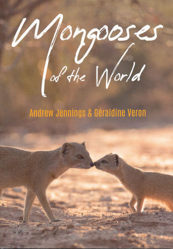 Jennings, Veron. Mongooses of the World