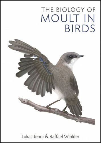 Jenni, Winkler: The Biology of Moult in Birds