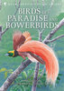 Gregory, Allen: Birds of Paradise and Bower Birds