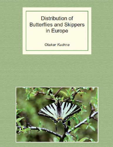 Kudrna: Distribution of Butterflies and Skippers in Europe