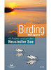 Roland: Birding Hotspots - 43 Routen rund um den Neusiedler See